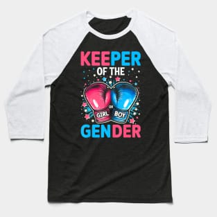 Gender Reveal Keeper Of Gender Boxing Baseball T-Shirt